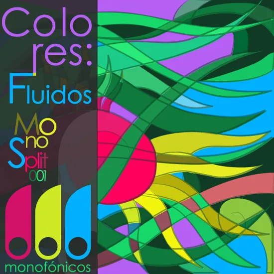 Illustration for Colores: Fluidos by Monofónicos Netlabel, featuring vibrant colors and abstract designs.
