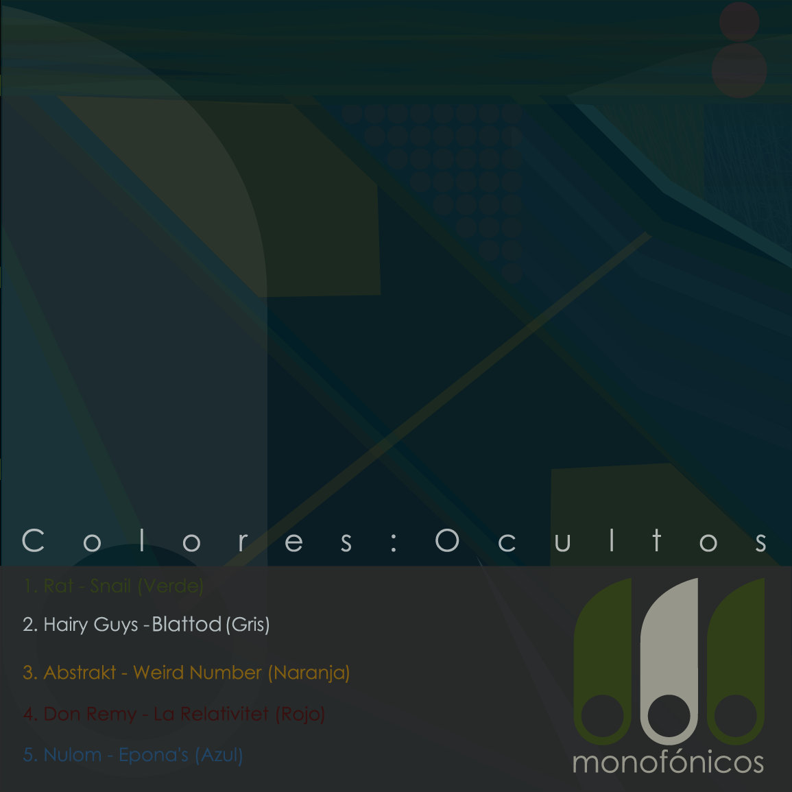 Colores: Ocultos – Additional